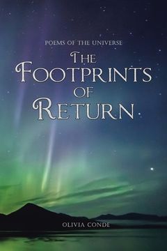 portada The Footprints of Return: Poems of the Universe (en Inglés)
