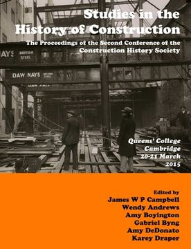 portada Studies in Construction History: The Proceedings of the Second Construction History Society Conference (en Inglés)