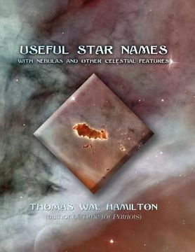 portada useful star names: with nebulas and other celestial features (in English)