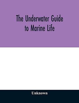 portada The Underwater Guide to Marine Life (in English)