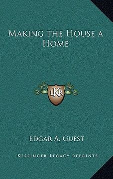 portada making the house a home (en Inglés)