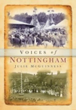 portada Voices of Nottinghamshire (Tempus Oral History) (en Inglés)