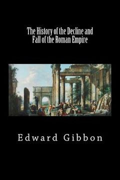 portada The History of the Decline and Fall of the Roman Empire (Vol I) (Black Label Edition) (en Inglés)