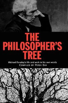 portada the philosopher's tree: a selection of michael faraday's writings