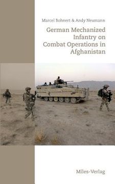 portada German Mechanized Infantry on Combat Operations in Afghanistan (en Inglés)