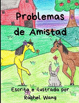 portada Problemas de Amistad: (Friendship Problems - Spanish) (Rachel's Farm Family) (in Spanish)