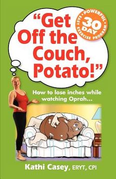 portada get off the couch, potato! (en Inglés)