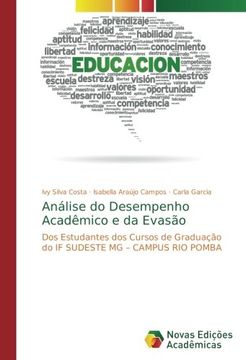 portada Análise do Desempenho Acadêmico e da Evasão: Dos Estudantes dos Cursos de Graduação do IF SUDESTE MG - CAMPUS RIO POMBA