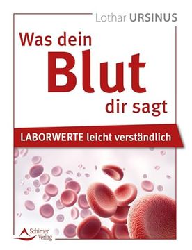 portada Was Dein Blut dir Sagt de Lothar Ursinus(Schirner Verlag) (en Alemán)