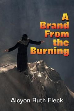 portada A Brand From the Burning (en Inglés)