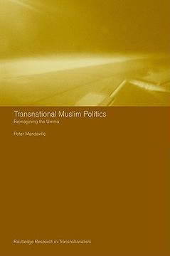 portada transnational muslim politics: reimagining the umma (en Inglés)