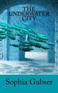 portada The Underwater City (en Inglés)