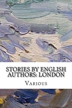 portada Stories by English Authors: London (en Inglés)