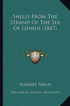 portada shells from the strand of the sea of genius (1847) (en Inglés)