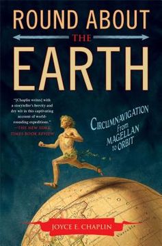 portada Round about the Earth: Circumnavigation from Magellan to Orbit (en Inglés)
