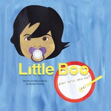 portada Little Boo: What Will You Do? (en Inglés)