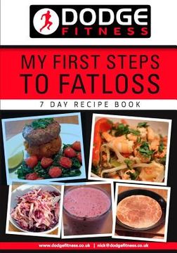 portada My First Steps To Fatloss 7 Day Recipe Book (en Inglés)