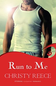 portada Run to me: Last Chance Rescue Book 3 (in English)