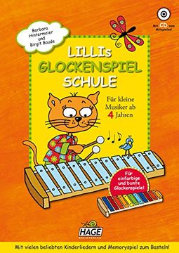portada Lillis Glockenspiel-Schule: Spielend leicht Glockenspiel lernen mit CD! Für kleine Musiker ab 4 Jahren (en Alemán)