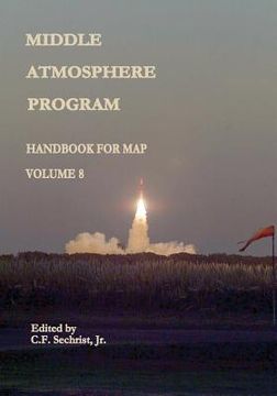 portada Middle Atmosphere Program - Handbook for MAP: Volume 8 (en Inglés)