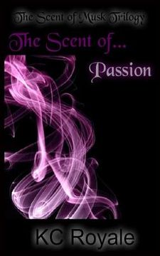 portada The Scent of Passion (en Inglés)