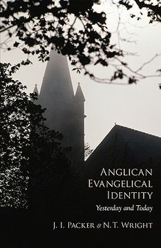 portada anglican evangelical identity: yesterday and today