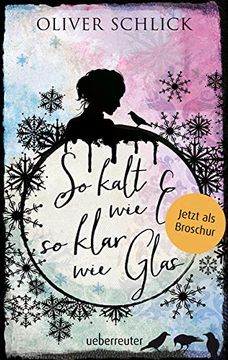 portada So Kalt wie Eis, so Klar wie Glas - Broschur (en Alemán)