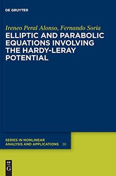 portada Elliptic and Parabolic Equations Involving the Hardy-Leray Potential: 38 (de Gruyter Series in Nonlinear Analysis & Applications, 38) (en Inglés)