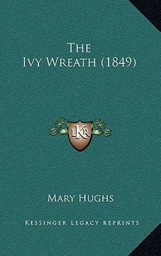 portada the ivy wreath (1849) (en Inglés)