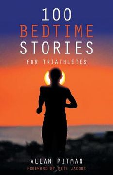 portada 100 Bedtime Stories for Triathletes