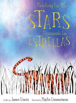 portada Reaching for the Stars: Alcanzando las Estrellas (in English)