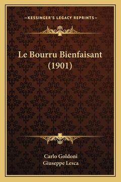 portada Le Bourru Bienfaisant (1901) (en Italiano)