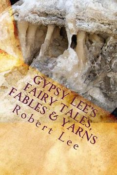 portada Gypsy Lee's Fairy Tales, Fables & Yarns (en Inglés)