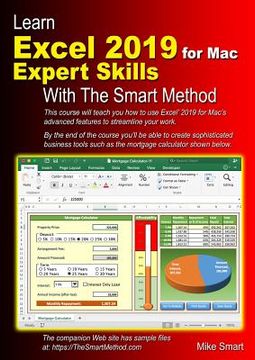 portada Learn Excel 2019 For Mac Expert Skills With The Smart Method: Tutorial Teaching Advanced Techniques (in English)