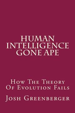 portada Human Intelligence Gone Ape: 2015 Re-Print of a 1980s Classic