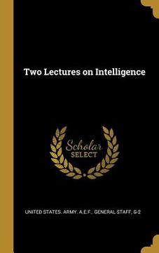 portada Two Lectures on Intelligence (in English)