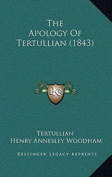 portada the apology of tertullian (1843) (en Inglés)