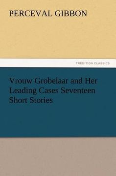 portada vrouw grobelaar and her leading cases seventeen short stories (en Inglés)