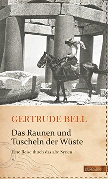 portada Das Raunen und Tuscheln der Wüste: Eine Reise durch das alte Syrien (in German)