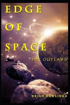 portada Edge of Space: The Outlaws (in English)