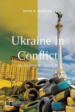portada Ukraine in Conflict: An Analytical Chronicle (E-IR Open Access) (en Inglés)