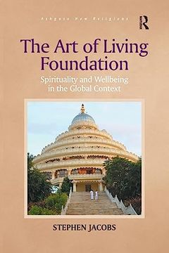 portada The art of Living Foundation: Spirituality and Wellbeing in the Global Context (Routledge new Religions) (en Inglés)