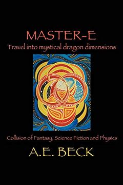 portada Master-E: Travel Into Mystical Dragon Dimensions (in English)