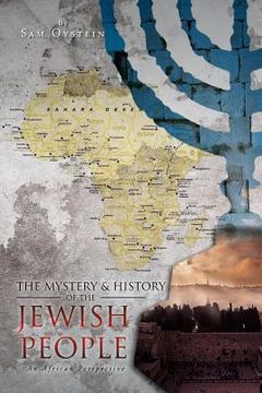 portada the mystery & history of the jewish people (en Inglés)