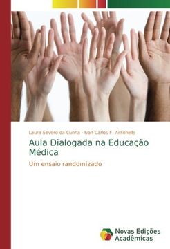 portada Aula Dialogada na Educação Médica: Um ensaio randomizado (Portuguese Edition)