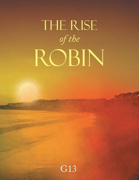 portada The Rise of the Robin (in English)