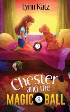 portada Chester and the Magic 8 Ball (en Inglés)