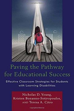 portada Paving the Pathway for Educational Success: Effective Classroom Strategies for Students With Learning Disabilities 