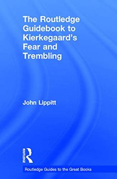 portada The Routledge Guidebook to Kierkegaard's Fear and Trembling (The Routledge Guides to the Great Books) (en Inglés)