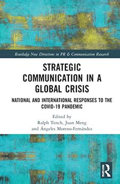 portada Strategic Communication in a Global Crisis: National and International Responses to the Covid-19 Pandemic (Routledge new Directions in pr & Communication Research) (in English)